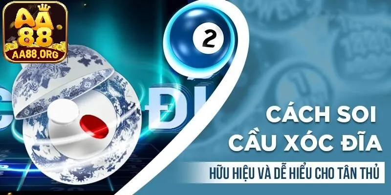 cách soi cầu xóc đĩa hiệu quả